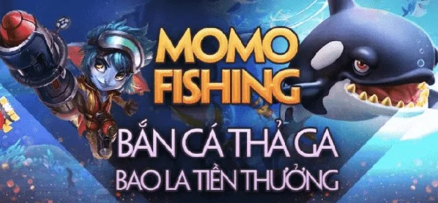 Game bắn cá đổi thưởng Momo như thế nào