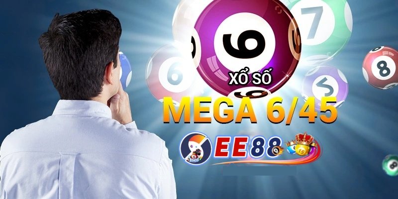 xổ số Mega 6/45 Ee88